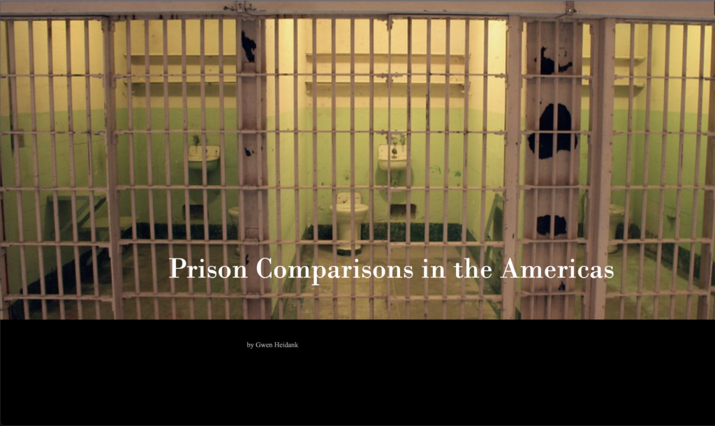 Prison Comparisons in the Americas Prison Comparisons in the Americas